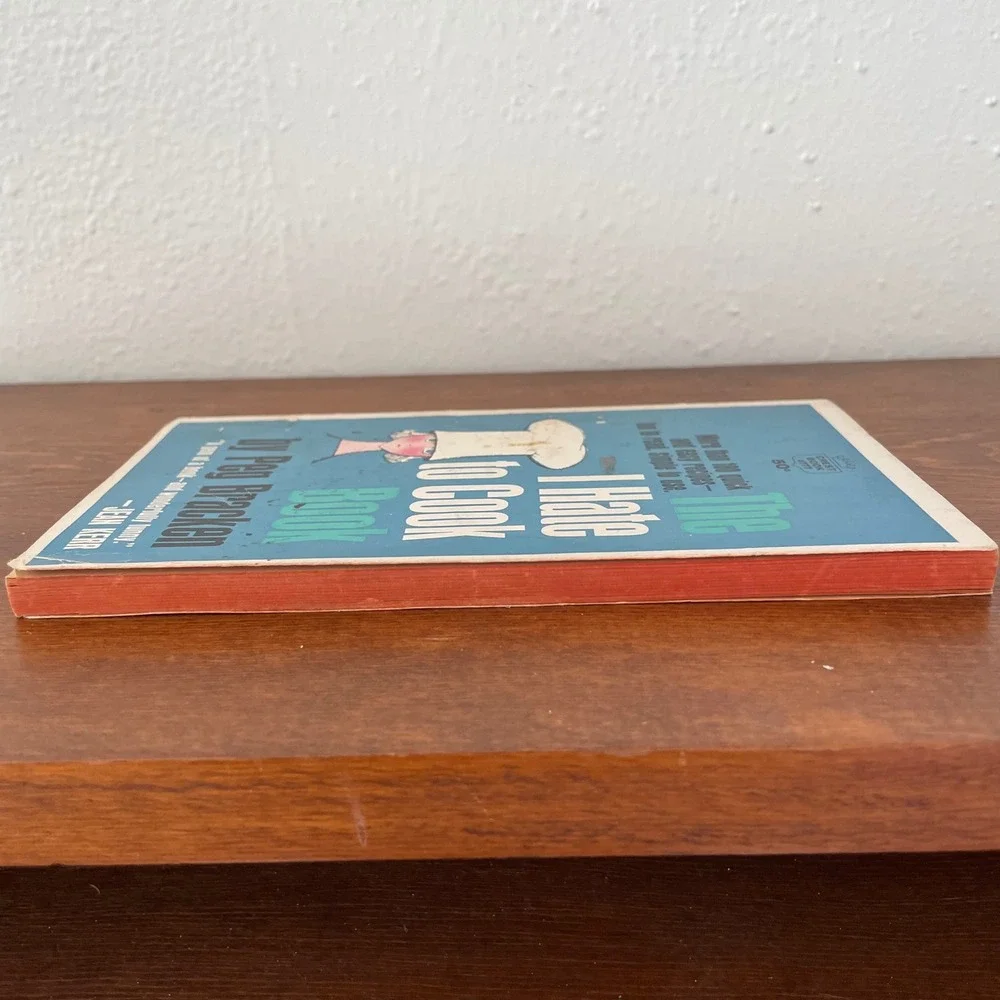 1960 The I Hate to Cook Book by‎ Peg Bracken HC DJ Illustrated by Hilary Knight
